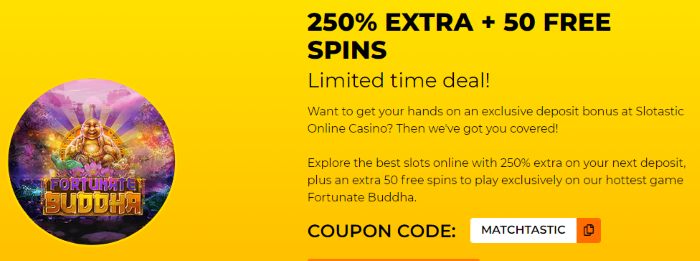 Slotastic 250Percent Bonus + 50 Free Bonus Spins