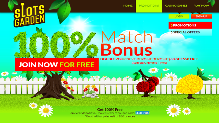 Slots Garden Unlimited 100% Deposit Matchs