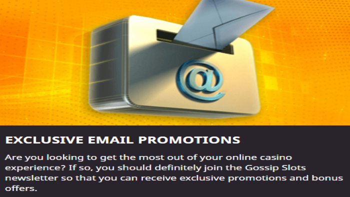 Gossip Slots Exclusive Email Promotions