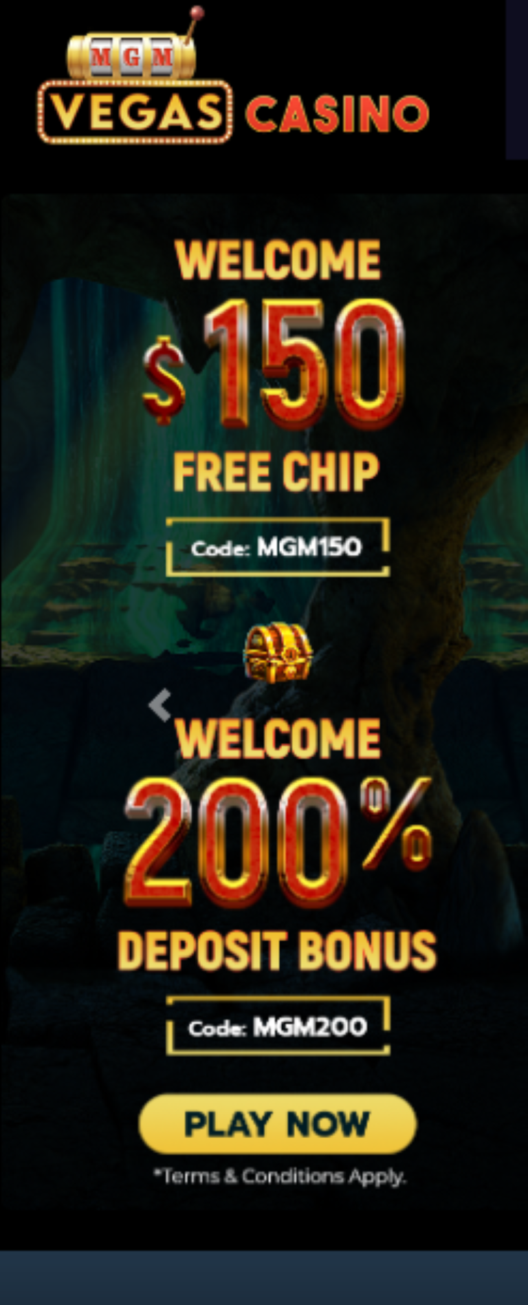 MGM Vegas Casino: $150 Free Chip NO DEPOSIT BONUS code MGM150 + 200% Match Bonus Code MGM200