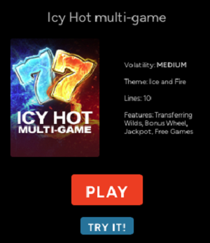 Icy Hot Multi-game Online Slot Game -NEW