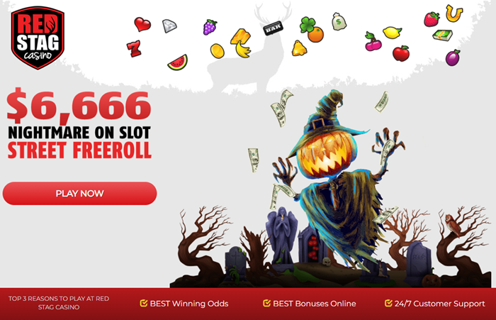 Red Stag Casino - $6,666 Nightmare Freeroll