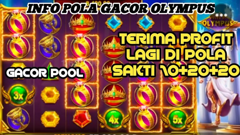 INFO POLA SLOT GACOR OLYMPUS HARI INI # POLA SLOT OLYMPUS # TERIMA PROFIT LAGI DI POLA SAKTI