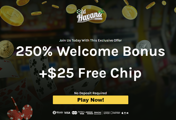 Old Havana Online Casino: $25 No Deposit Bonus Code + 250% Match to $1,250