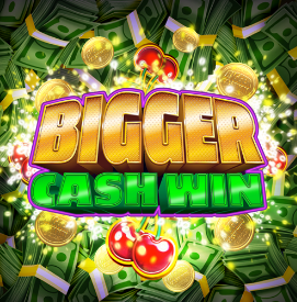 Bigger Cash Win Slot Game