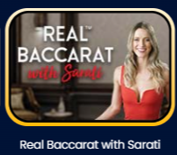 Real Baccarat with Sarati