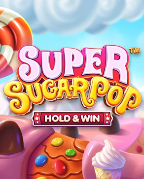 Super Sugar Pop Hold and Win Slot Game