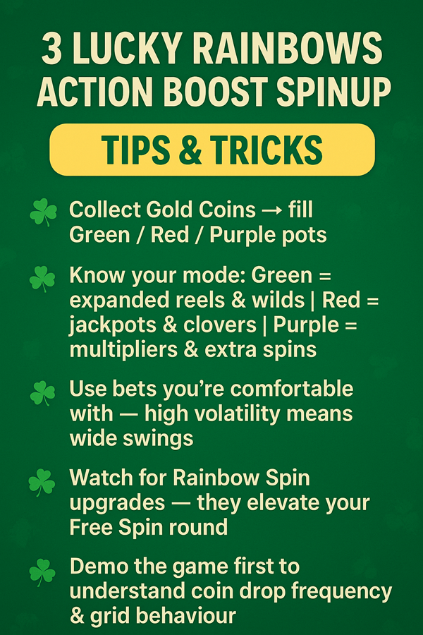 🎮 3 Lucky Rainbows Action Boost SpinUP Slot Review: Chase the Triple-Rainbow Gold!